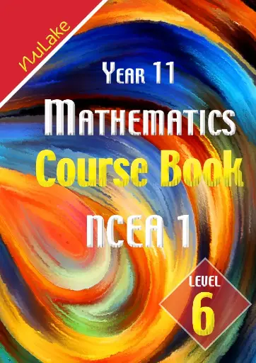 Year 11 Maths Course Book - NCEA 1 - Level 6